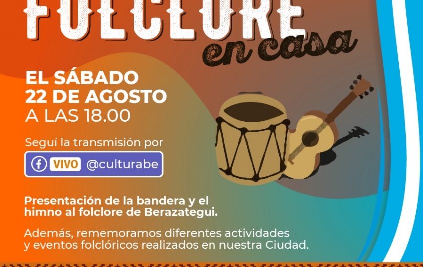 Berazategui celebra el Día Nacional del Folclore en casa