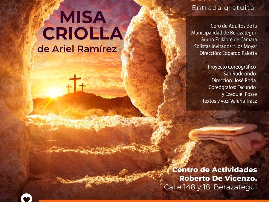Misa Criolla de Ariel Ramírez en Berazategui